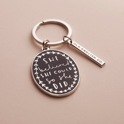 She Believed She Could Black and Silver Keyring | Old English Company | Keyrings
