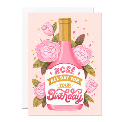 Rosé All Day Birthday Card | Ricicle Cards | Birthday