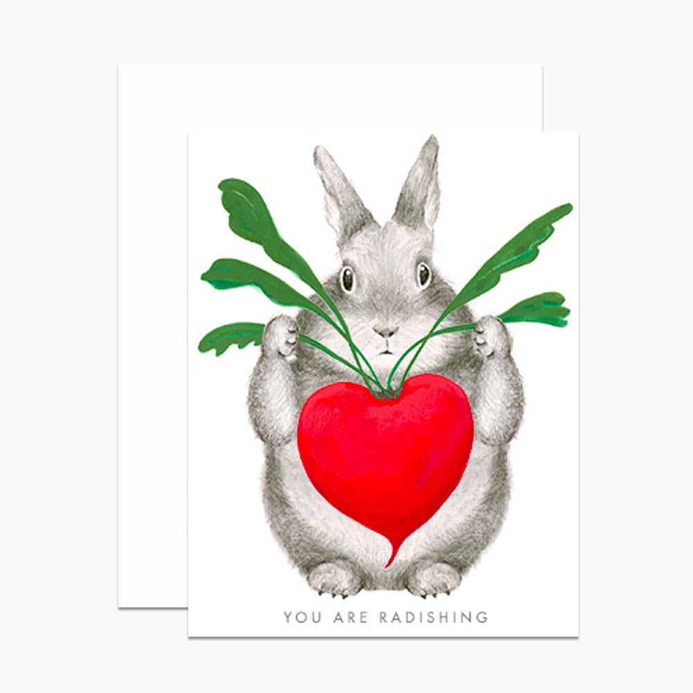 You Are Radishing Card