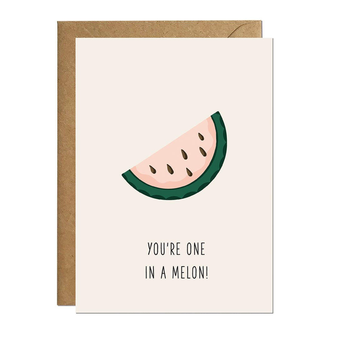 One In A Melon Card | Ricicle Cards | Friendship + Love