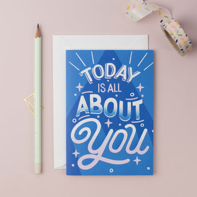 Today Is All About You Card | Ricicle Cards | Birthday