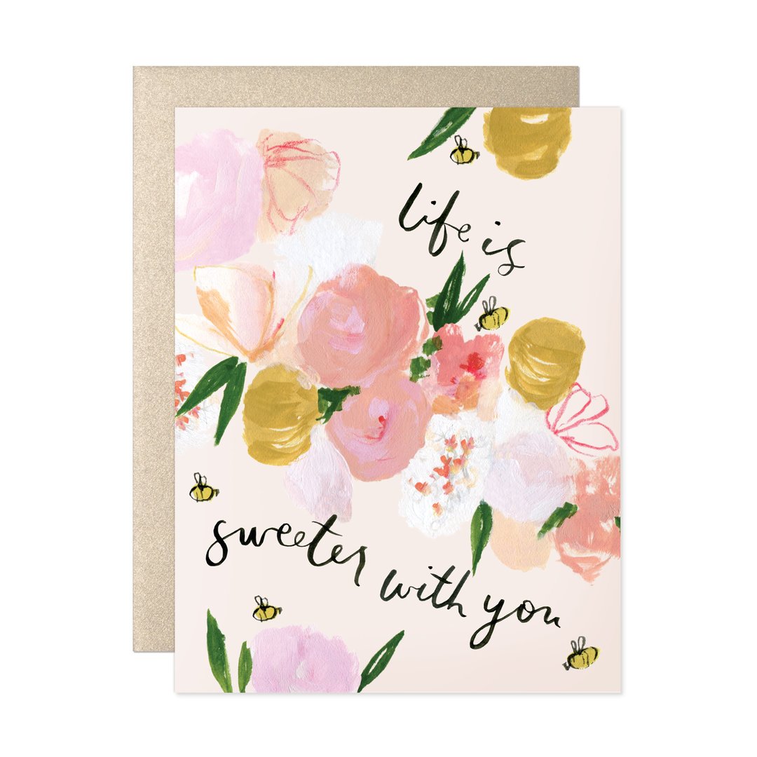 Life is Sweeter Card | Our Heiday | Friendship + Love