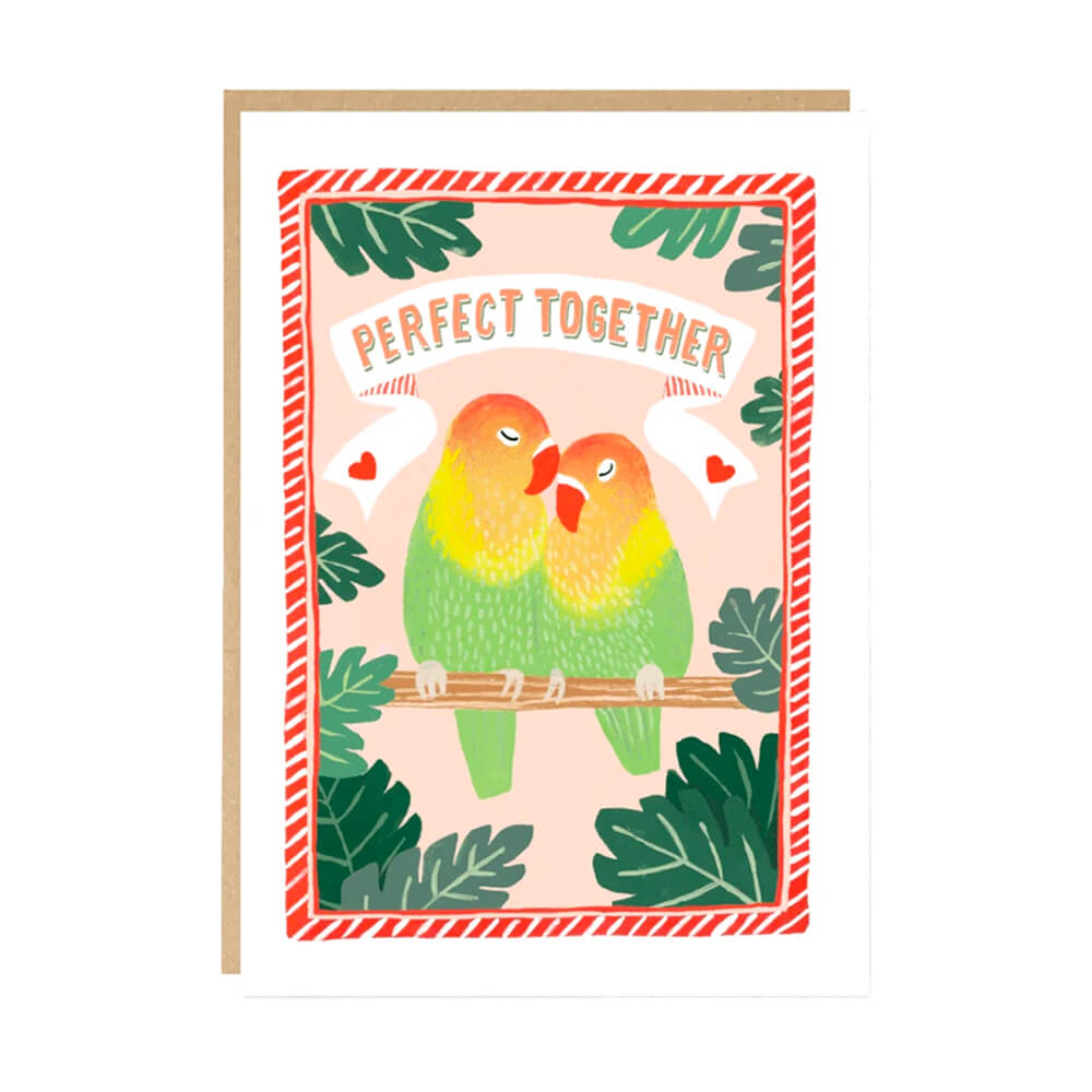 Lovebirds Perfect Together Card | Jade Fisher | Friendship + Love
